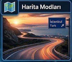Harita Modları