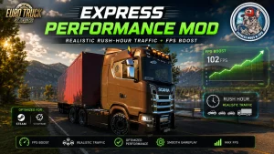 Express Performance — FPS Boost, Optimized Traffic & Vegetation (Low-End Friendly)|ETS2 1.60 v1.2