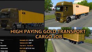 High Paying Gold Transport Job Mod V2. 0