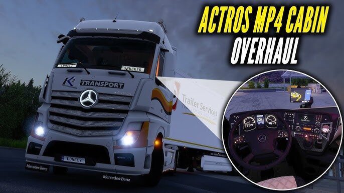 New Actros MP4 Cabin Overhaul v1.2.4